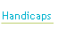 Handicaps.